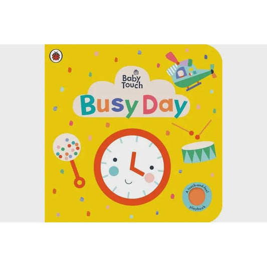 Baby Touch | Busy Day